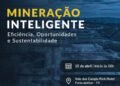 Parauapebas recebe workshop sobre Mineração Inteligente e fortalecimento da cadeia mineral
