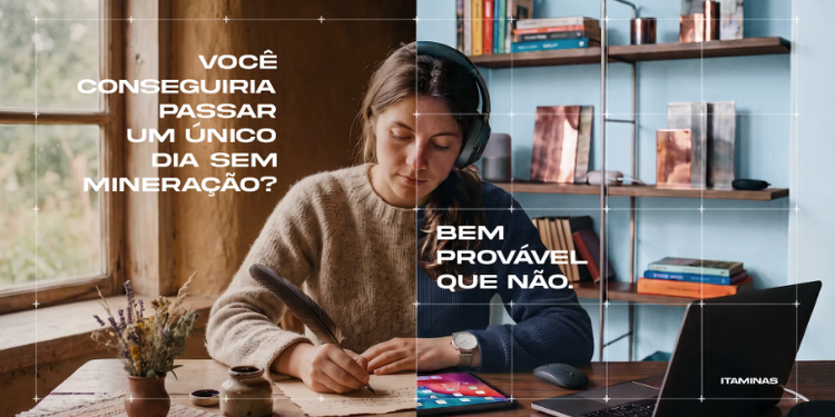 O mundo mudou. A sua percepção sobre a mineração também precisa mudar.